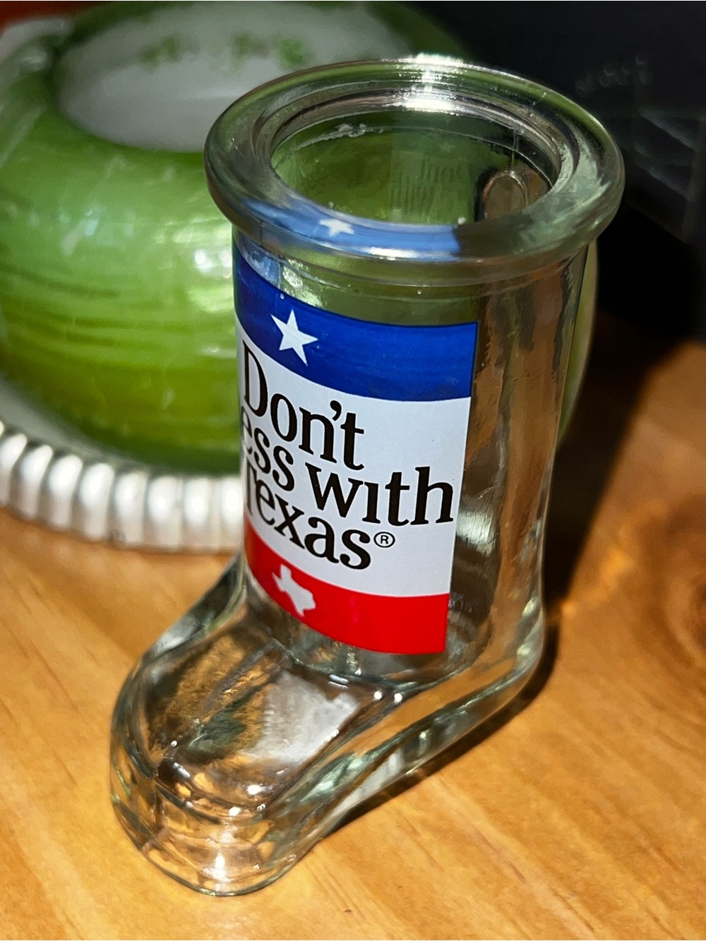 Boot-Shaped Shot glass with Handle Don’t Mess With Texas